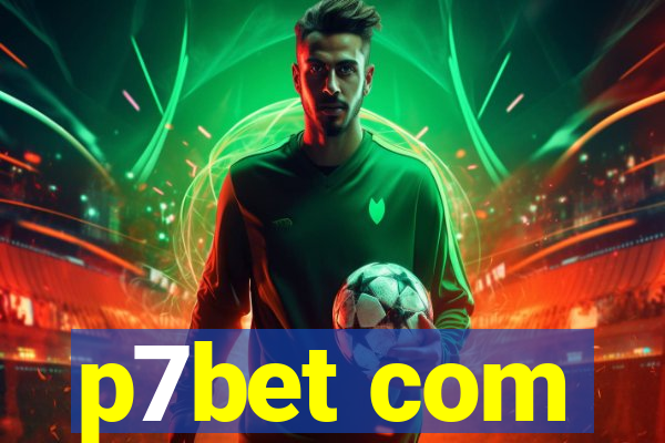 p7bet com